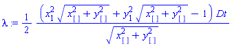 lambda := (1/2)*((x[1]^2*(x[]^2+y[]^2)^(1/2)+y[1]^2*(x[]^2+y[]^2)^(1/2)-1)*Dt/(x[]^2+y[]^2)^(1/2))
