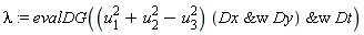 lambda := evalDG((u[1]^2+u[2]^2-u[3]^2)*`&w`(`&w`(Dx, Dy), Dt))