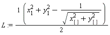 L := (x[1]^2+y[1]^2-1/sqrt(x[]^2+y[]^2))*(1/2)