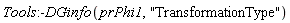 Tools:-DGinfo(prPhi1, "TransformationType")