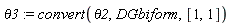 theta3 := convert(theta2, DGbiform, [1, 1])