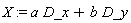 X := a*D_x+b*D_y