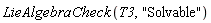 LieAlgebraCheck(T3, "Solvable")