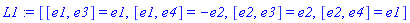 L1 := [[e1, e3] = e1, [e1, e4] = -e2, [e2, e3] = e2, [e2, e4] = e1]