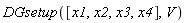 DGsetup([x1, x2, x3, x4], V)