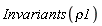Invariants(rho1)