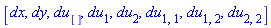 [dx, dy, du[], du[1], du[2], du[1, 1], du[1, 2], du[2, 2]]