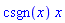 csgn(x)*x
