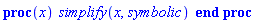 proc (x) simplify(x, symbolic) end proc