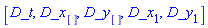 [D_t, D_x[], D_y[], D_x[1], D_y[1]]