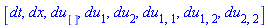 [dt, dx, du[], du[1], du[2], du[1, 1], du[1, 2], du[2, 2]]