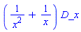 (1/((x^2))+1/x)*D_x