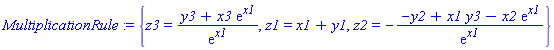 MultiplicationRule := {z3 = (y3+x3*exp(x1))/exp(x1), z1 = x1+y1, z2 = -(-y2+x1*y3-x2*exp(x1))/exp(x1)}