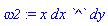 omega2 := x*dx*`^`*dy
