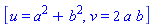 [u = a^2+b^2, v = 2*a*b]