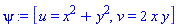 psi := [u = x^2+y^2, v = 2*x*y]