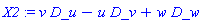 X2 := v*D_u-u*D_v+w*D_w