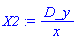 X2 := D_y/x