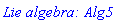 `Lie algebra: Alg5`