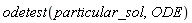 odetest(particular_sol, ODE)