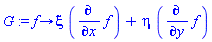 G := proc (f) options operator, arrow; xi*(diff(f, x))+eta*(diff(f, y)) end proc