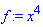 x^4