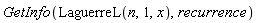 GetInfo(LaguerreL(n, 1, x), recurrence)