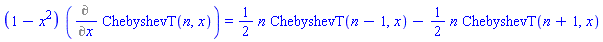 (1-x^2)*(Diff(ChebyshevT(n, x), x)) = (1/2)*n*ChebyshevT(n-1, x)-(1/2)*n*ChebyshevT(n+1, x)