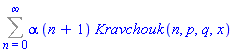 Sum(alpha*(n+1)*Kravchouk(n, p, q, x), n = 0 .. infinity)