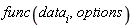 func((data)[i],options)
