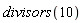 divisors(10)