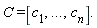 C=[c[1],`...`,c[n]].