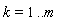 k = 1 .. m