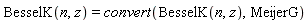 BesselK(n, z) = convert(BesselK(n, z), MeijerG)