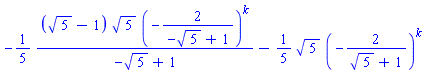 -(1/5)*(5^(1/2)-1)*5^(1/2)*(-2/(-5^(1/2)+1))^k/(-5^(1/2)+1)-(1/5)*5^(1/2)*(-2/(5^(1/2)+1))^k