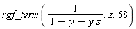 rgf_term(1/(1-y-y*z), z, 58)