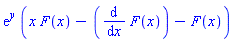exp(y)*(x*F(x)-(diff(F(x), x))-F(x))