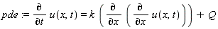 pde := diff(u(x, t), t) = k*(diff(diff(u(x, t), x), x))+Q