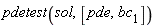 pdetest(sol, [pde, bc[1]])