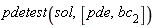 pdetest(sol, [pde, bc[2]])