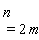 n = 2*m