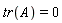 tr(A) = 0
