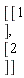 Vector(2, {(1) = 1, (2) = 2})