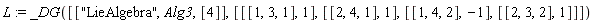 L := _DG([["LieAlgebra", Alg3, [4]], [[[1, 3, 1], 1], [[2, 4, 1], 1], [[1, 4, 2], -1], [[2, 3, 2], 1]]])