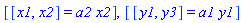 [[x1, x2] = a2*x2], [[y1, y3] = a1*y1]