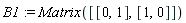 B1 := Matrix([[0, 1], [1, 0]])