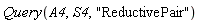 Query(A4, S4, "ReductivePair")