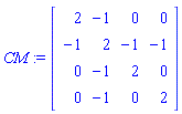 CM := Matrix(4, 4, {(1, 1) = 2, (1, 2) = -1, (1, 3) = 0, (1, 4) = 0, (2, 1) = -1, (2, 2) = 2, (2, 3) = -1, (2, 4) = -1, (3, 1) = 0, (3, 2) = -1, (3, 3) = 2, (3, 4) = 0, (4, 1) = 0, (4, 2) = -1, (4, 3) = 0, (4, 4) = 2})