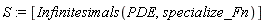 S := [Infinitesimals(PDE, specialize_Fn)]