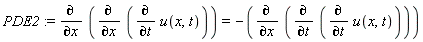 PDE2 := diff(diff(diff(u(x, t), t), x), x) = -(diff(diff(diff(u(x, t), t), t), x))